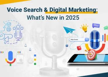 Voice Search Digital Marketing Whats New in 2025