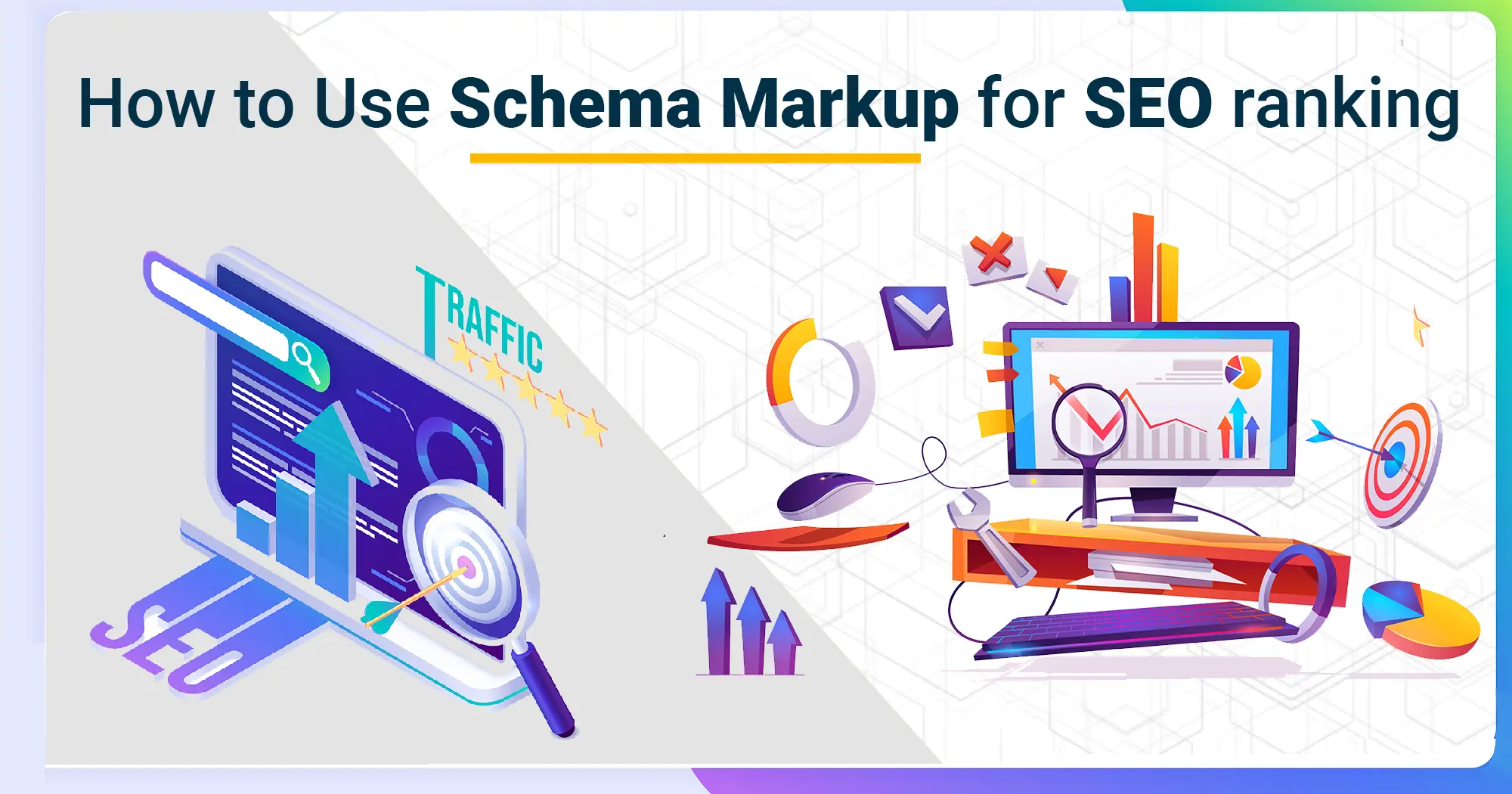 How to Use Schema Markup for SEO ranking